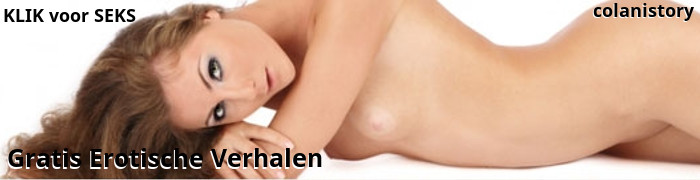 Colanistory gratis erotische verhalen